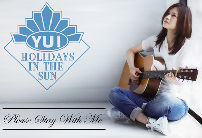 【YUI】Please Stay With Me